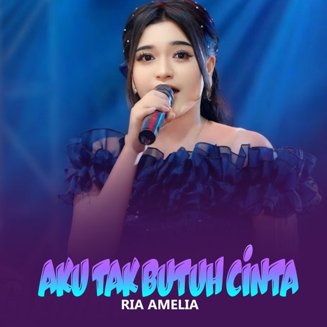 Ria Amelia - 'Aku Tak Butuh Cinta' [Ringtone]