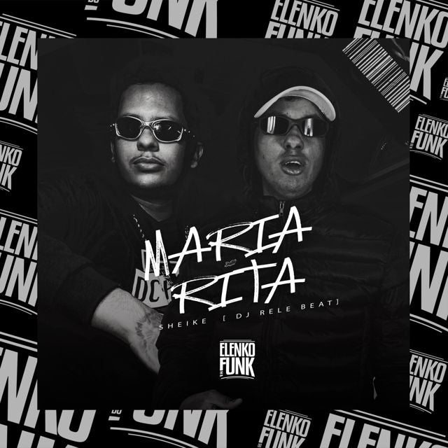 SHEIKE - 'Maria Rita (feat. ReleBeat)' [Ringtone]