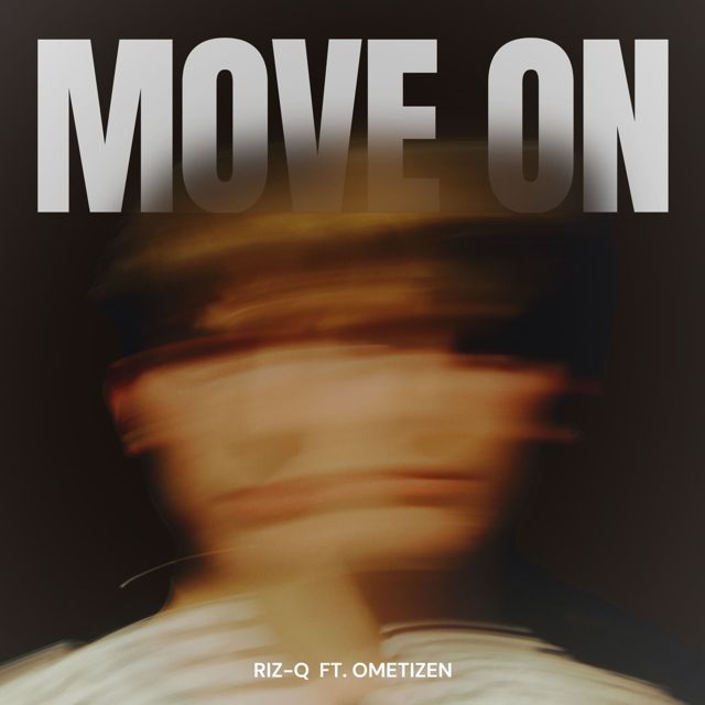 RIZ-Q - 'MOVE ON (feat. Ometizen)' [Ringtone]