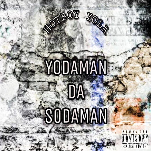 Hot Boy Yola - 'Ratchet (feat. Yodaman Da Sodaman)' [Ringtone]