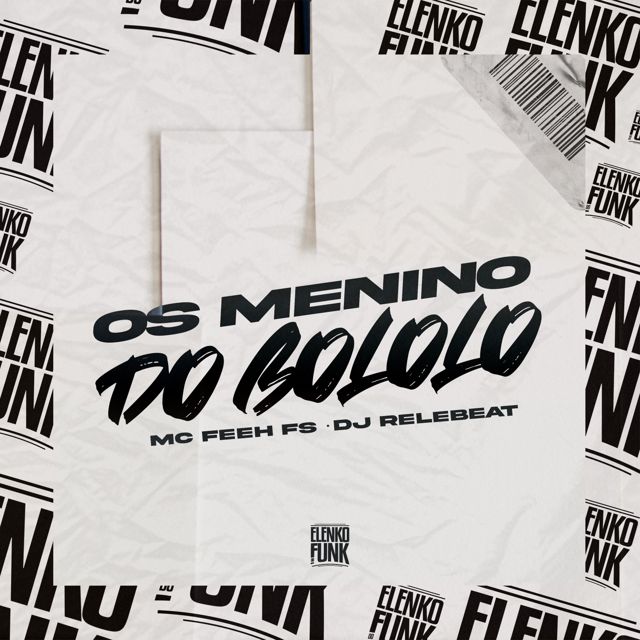 Mc Feeh fs - 'Os Menino do Bololo (feat. DJ ReleBeat)' [Ringtone]