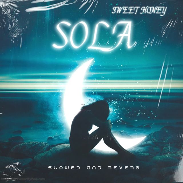 SWEET HONEY - 'SOLA (SLOWED AND REVERB)' [Ringtone]