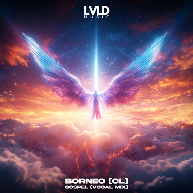BORNEO (CL) - 'Gospel (Vocal Mix)' [Ringtone]