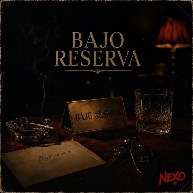 Nexo - 'Bajo Reserva' [Ringtone]