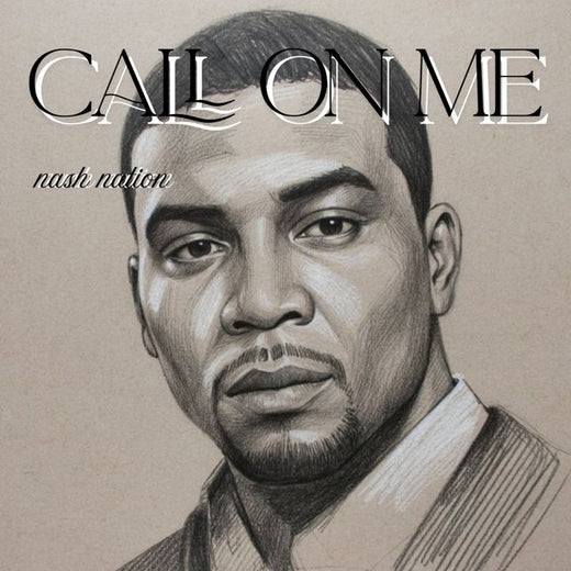 Nash Nation - 'CALL ON ME' [Ringtone]