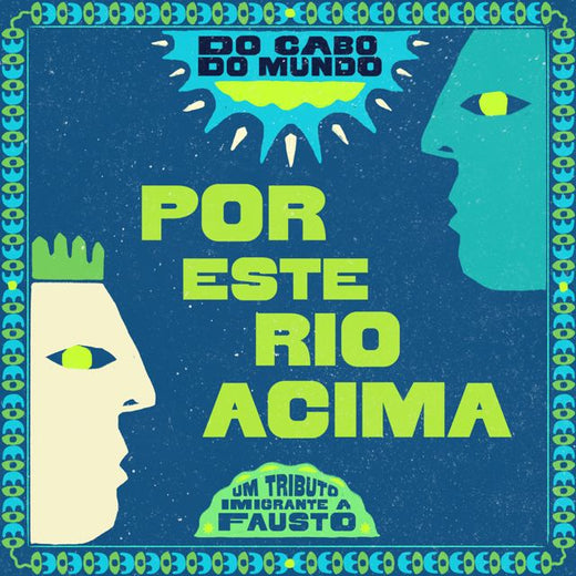 Do Cabo do Mundo - 'Por Este Rio Acima (feat. Nani Medeiros)' [Ringtone]