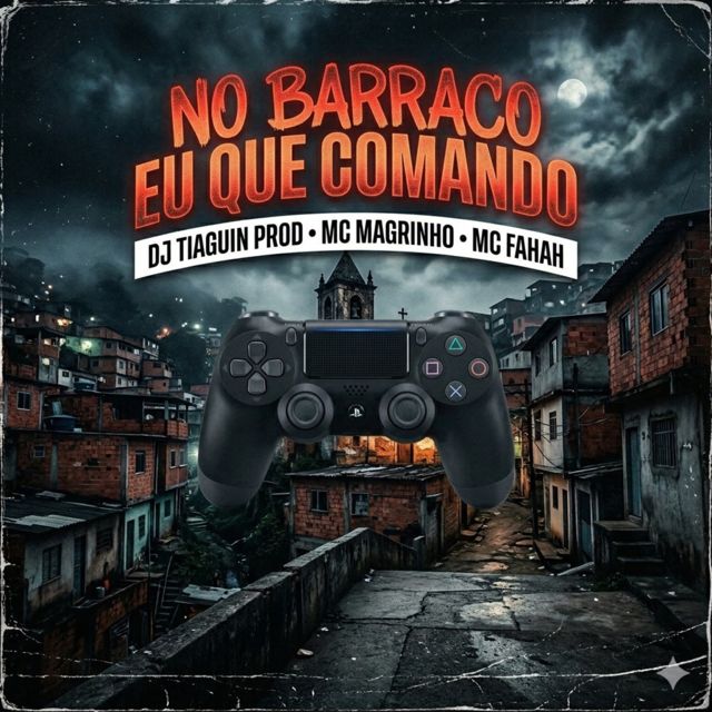 DJ TIAGUIN PROD - 'NO BARRACO EU QUE COMANDO (feat. MC MAGRINHO & MC Fahah)' [Ringtone]