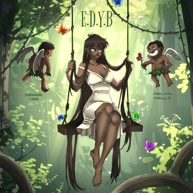 Kelvin Kellz - 'E.D.Y.B (feat. Demmie Vee)' [Ringtone]