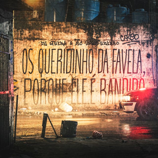 DJ GUINA - 'Os Queridinho da Favela, Porque Ele É Bandido (feat. MC Urubuzinho)' [Ringtone]
