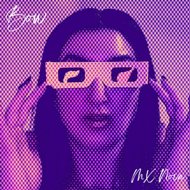 MX Nova - 'Bow (Extended)' [Ringtone]