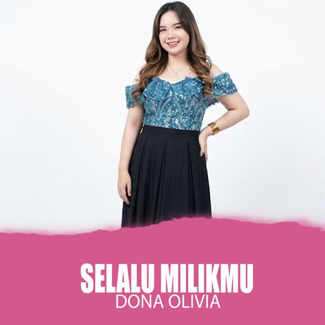 Dona Olivia - 'Selalu Milikmu' [Ringtone]