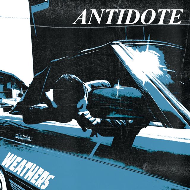 Weathers - 'Antidote' [Ringtone]