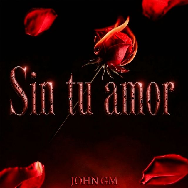 JOHN GM - 'Sin Tu Amor' [Ringtone]