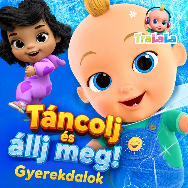 TraLaLa - Gyerekdalok és Mondókák - 'Táncolj és állj meg! - Gyerekdalok' [Ringtone]