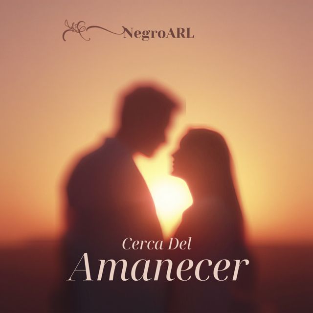 NegroARL - 'Cerca Del Amanecer' [Ringtone]