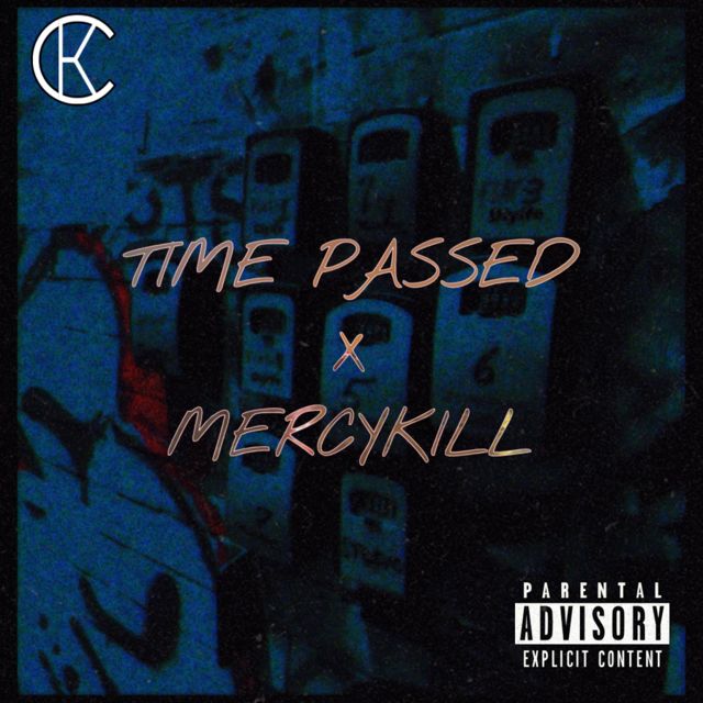 CK The Producer - 'Time Passed / Mercykill' [Ringtone]