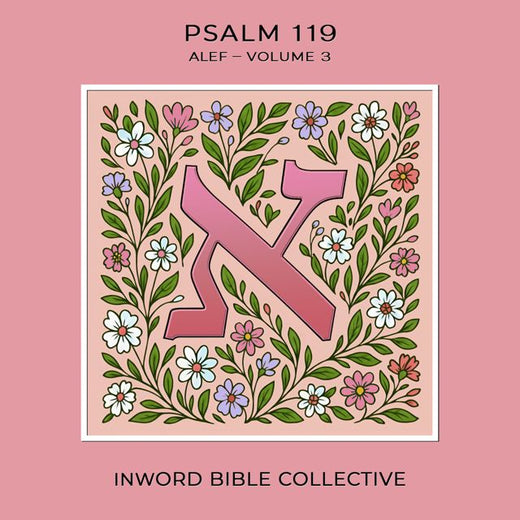 inWORD Bible Collective - 'Oh, Forsake Me Not Utterly (Psalms 119:1-8) (Version 3)' [Ringtone]
