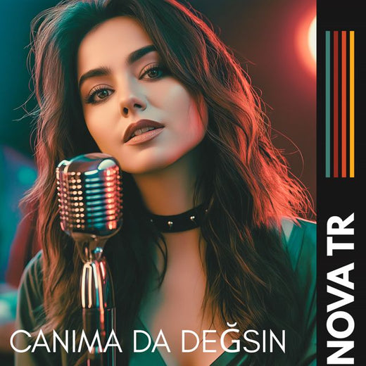 NOVA TR - 'Canıma da Değsin' [Ringtone]