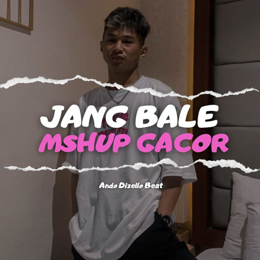 Ando Dizello Beat - 'JANG BALE MSHUP GACOR (Remix) (feat. Ando Dizello)' [Ringtone]