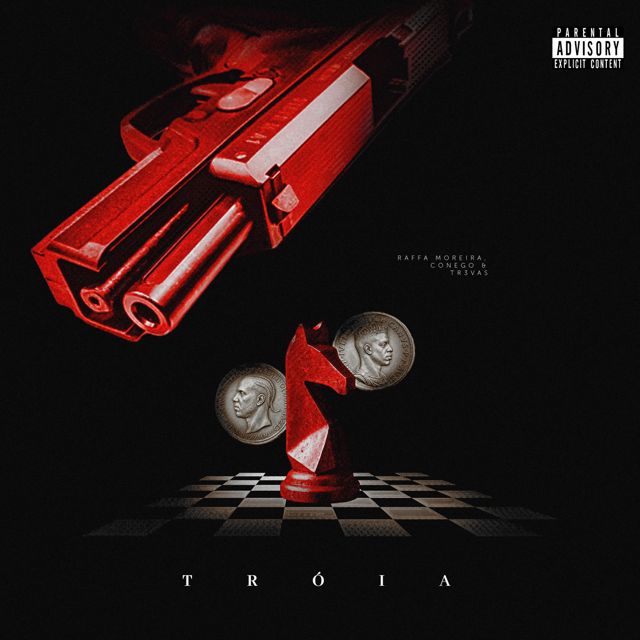 Raffa Moreira - 'Tróia (feat. Conego & TR3VAS)' [Ringtone]