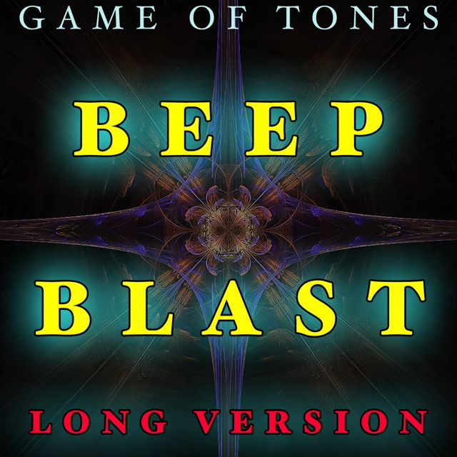 Game Of Tones - 'Beep Blast Long Version' [Ringtone]