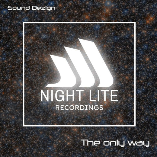 Sound Dezign - 'The only way' [Ringtone]