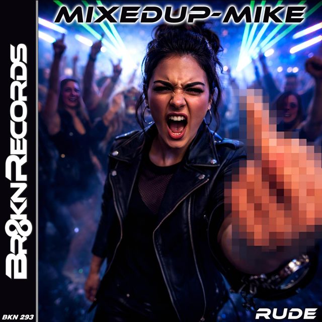 Mixedup-Mike - 'Rude' [Ringtone]