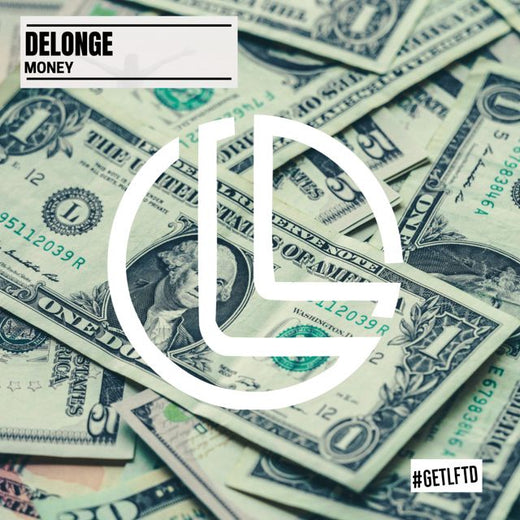 Delonge - 'Money' [Ringtone]