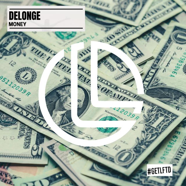 Delonge - 'Money' [Ringtone]
