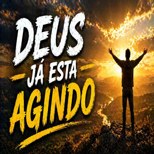 Pílula Para a Alma - 'DEUS JÁ ESTA AGINDO' [Ringtone]