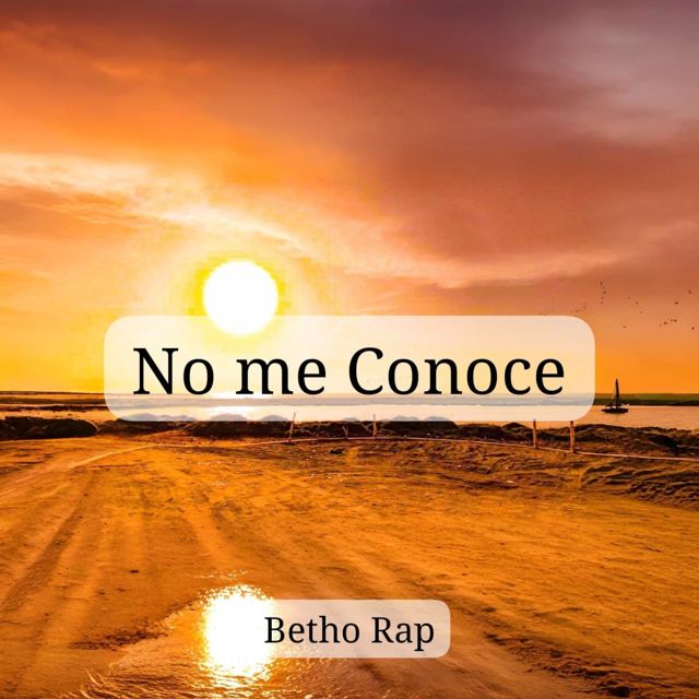 Betho Rap - 'No me Conoce' [Ringtone]