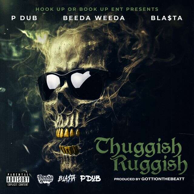 Beeda Weeda - 'Thuggish Ruggish (feat. P Dub, Bla$Ta)' [Ringtone]
