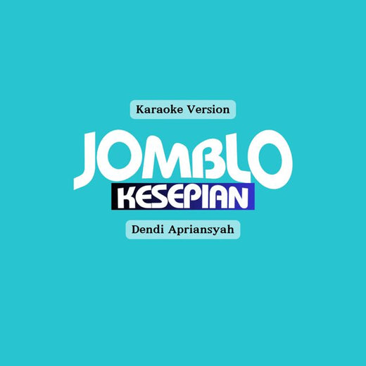 Dendi Apriansyah - 'JOMBLO KESEPIAN (Karaoke Version)' [Ringtone]