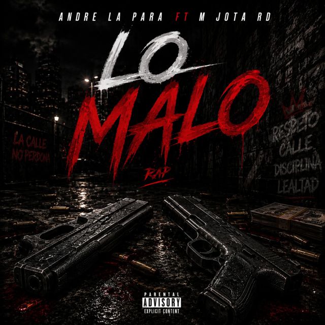 Andres La Para - 'Lo Malo (feat. M Jota RD & Vicy Vans)' [Ringtone]