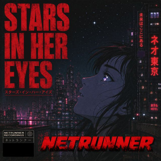 Netrunner - 'Stars In Her Eyes' [Ringtone]