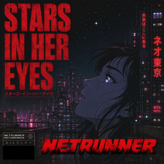 Netrunner - 'Stars In Her Eyes' [Ringtone]