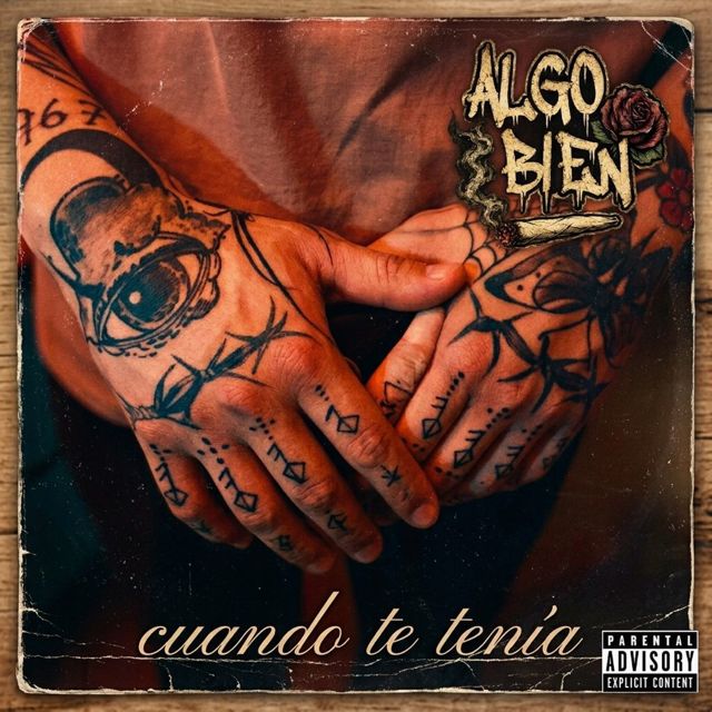 Algo Bien - 'Cuando te tenia' [Ringtone]