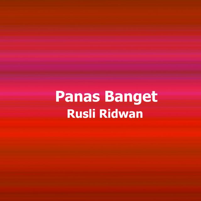 Rusli Ridwan - 'Panas Banget' [Ringtone]
