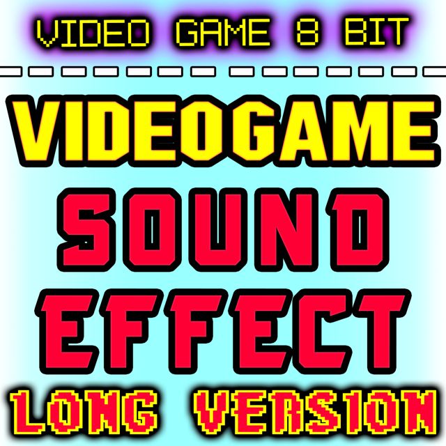 Video Game 8 Bit - 'Video Game Sound Effect Long Version' [Ringtone]