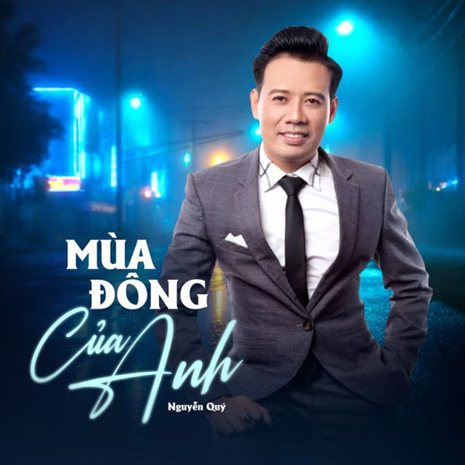 Nguyễn Quý - 'Mùa Đông Của Anh' [Ringtone]
