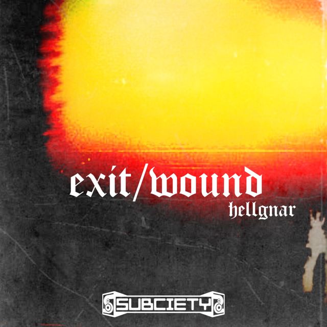 hellgnar - 'exit/wound' [Ringtone]