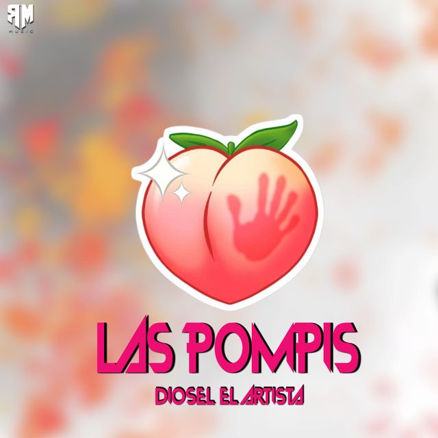 diosel el artista - 'Las Pompis' [Ringtone]