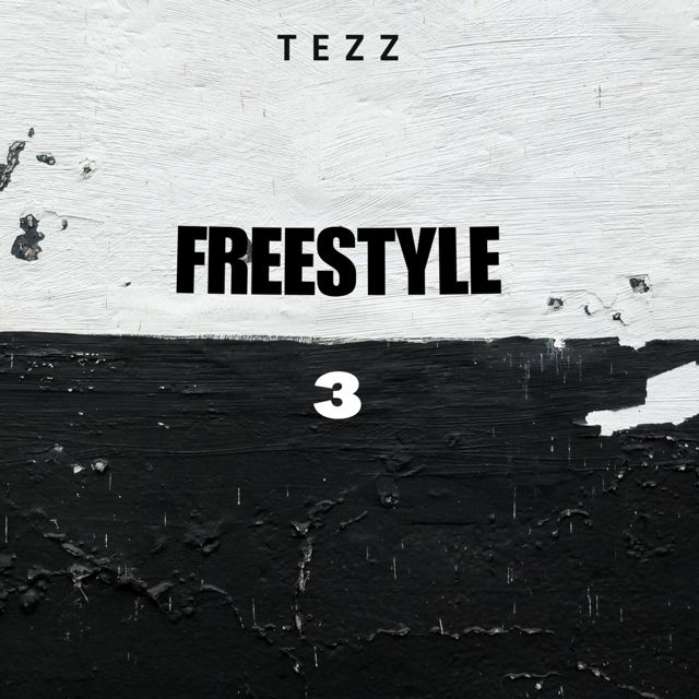TEZZ - 'Freestyle 3' [Ringtone]