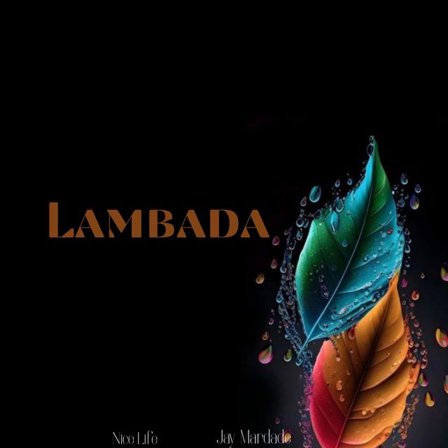 Nice Life - 'Lambada (feat. Jay Madarde)' [Ringtone]