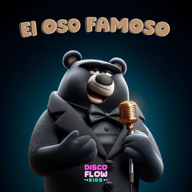 Discoflow Kids - 'El oso famoso' [Ringtone]