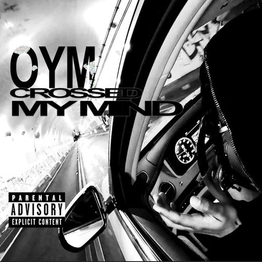 Oym - 'Crossed My Mind' [Ringtone]