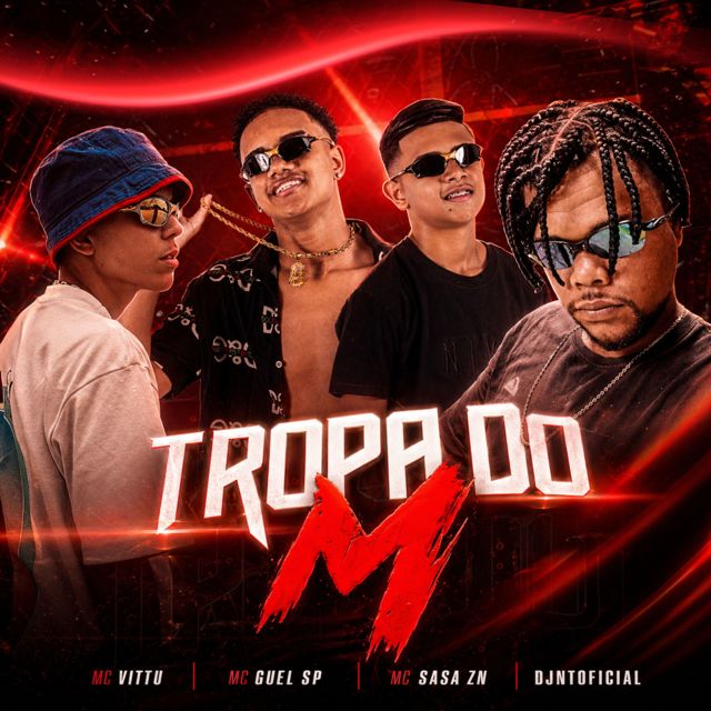 MC VITTU - 'Tropa do M (feat. Mc Guel Sp & Mc Sasa Zn & DJNTOFICIAL)' [Ringtone]