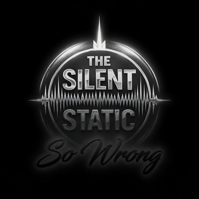 The Silent Static - 'So Wrong' [Ringtone]