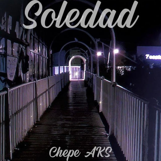 Chepe Aks - 'Soledad' [Ringtone]