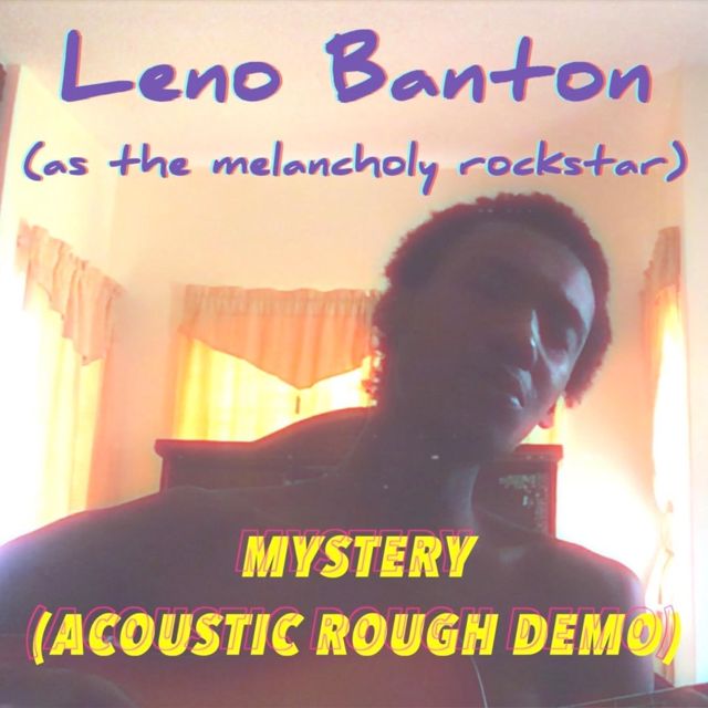 Leno Banton - 'Mystery (acoustic rough demo)' [Ringtone]
